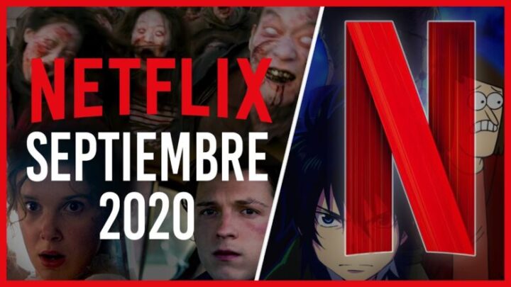 Estos Son Los Estrenos De Netflix Para Septiembre 